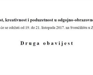 DRUGA OBAVIJEST - "Inovativnost,kreativnost i poduzetnost u odgojno-obrazovnom sustavu"